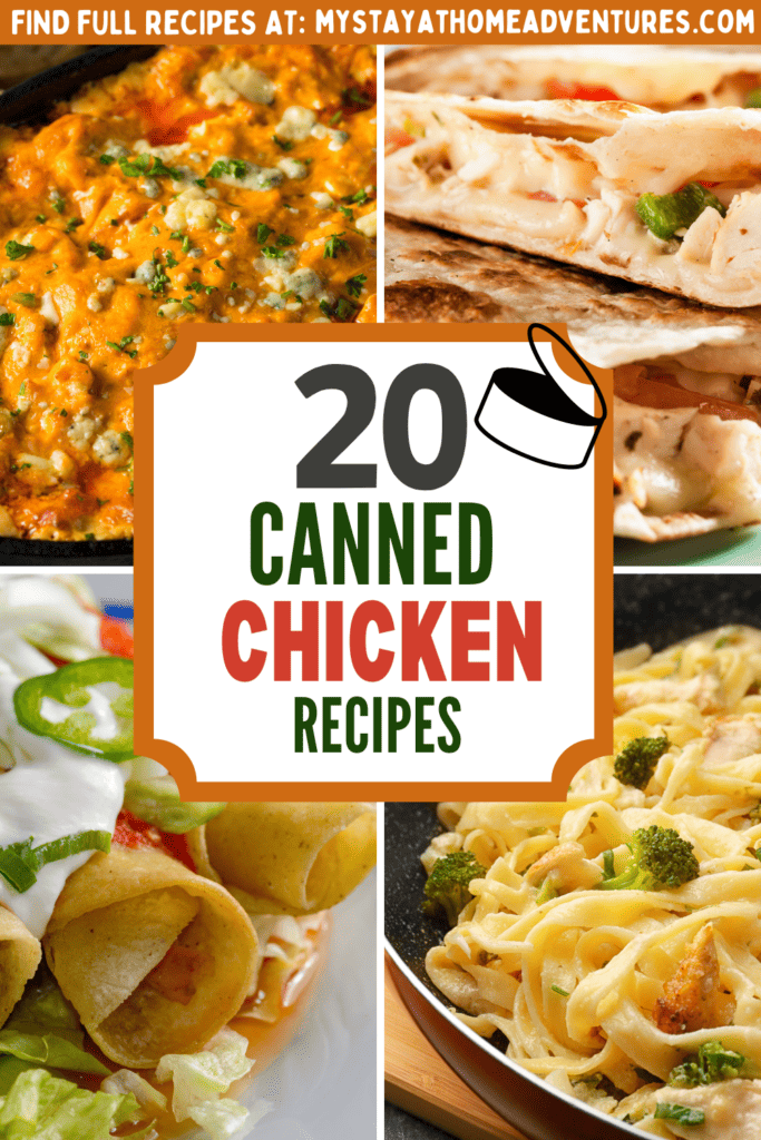 A collage image of Canned Chicken Recipes with overlay text.