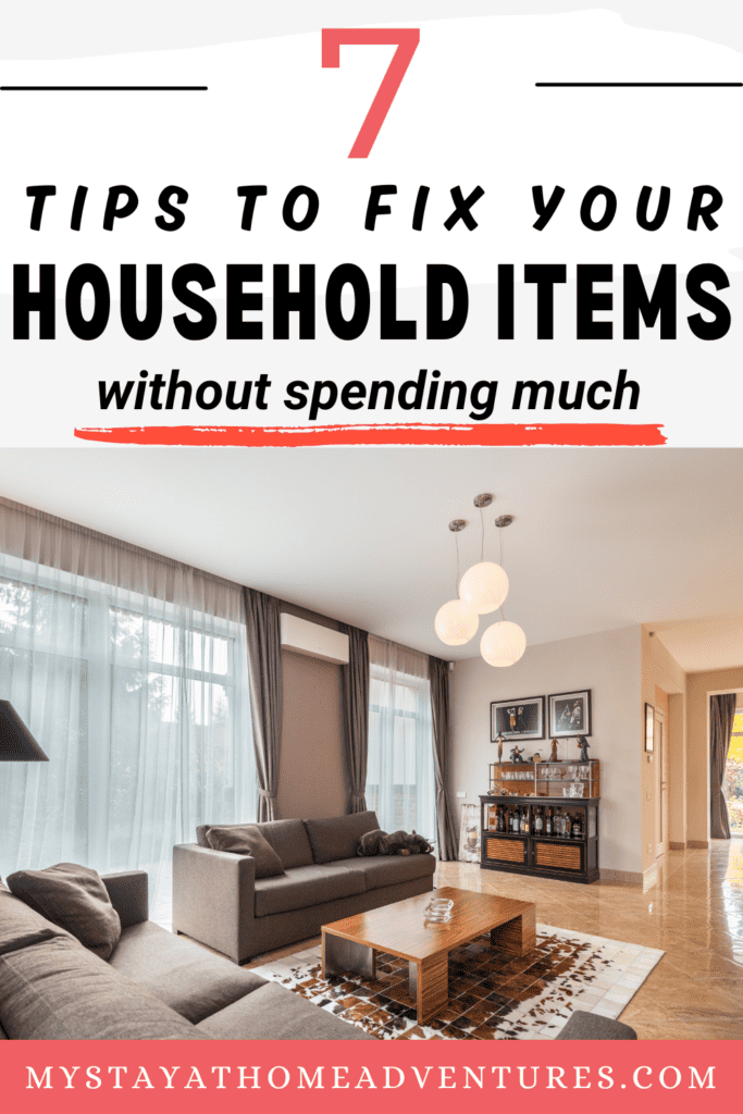 Interior of modern living room with text: "7 Tips To Fix Your Household Items Without Spending Much"