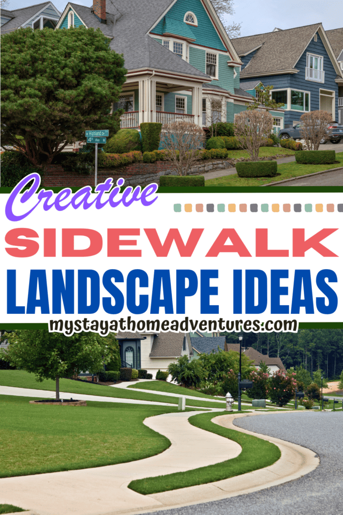 sidewalk collage with text: "Sidewalk Landscape Ideas"