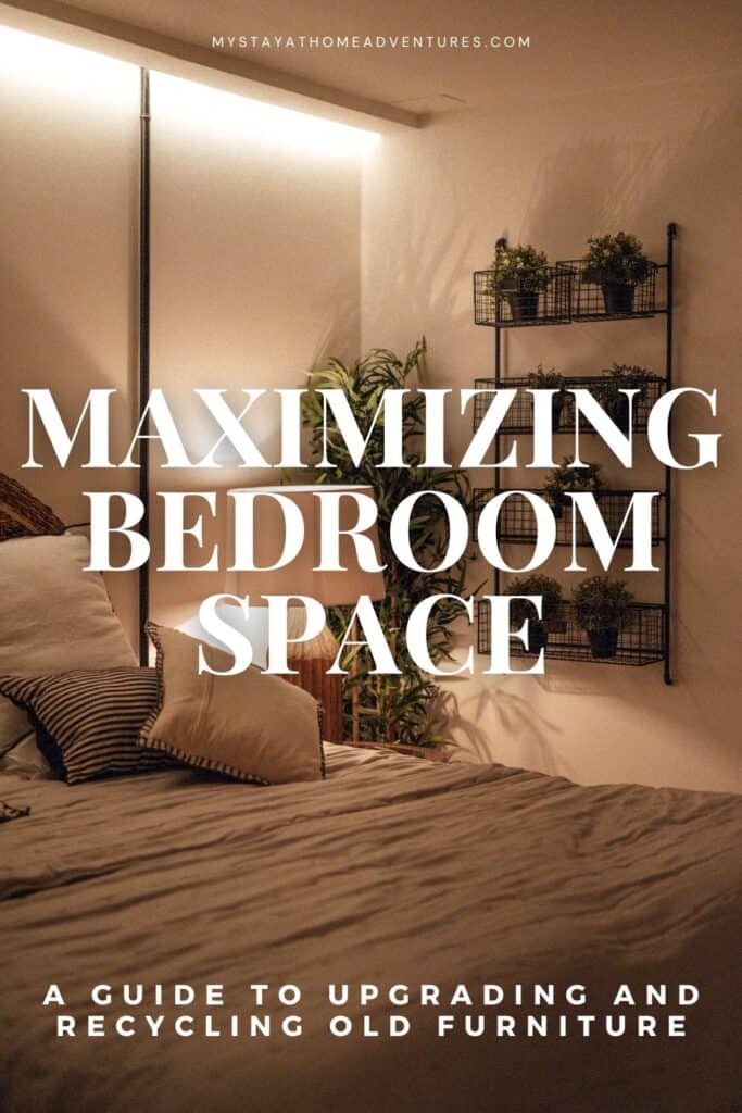 Minimalist bedroom with text: "Maximizing Bedroom Space"
