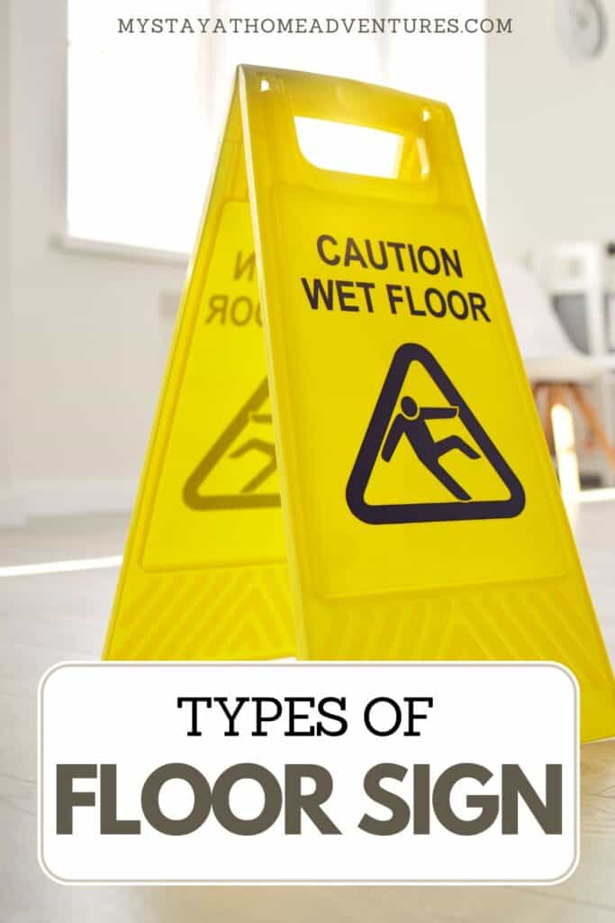 floor sign with text: "Types of Floor Sign"