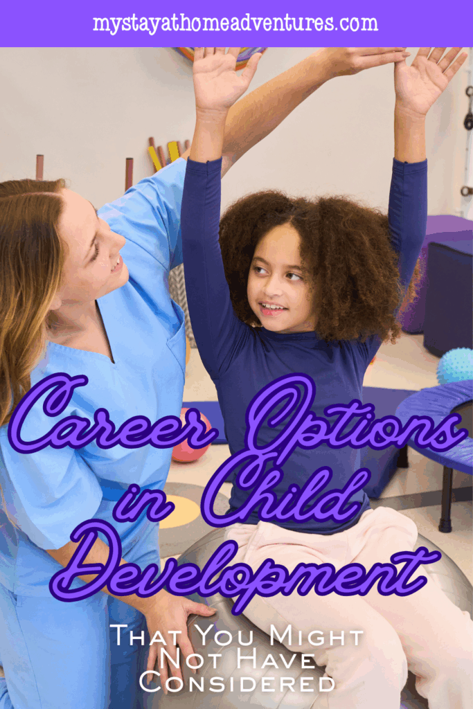 A hospital play specialist helps a child build motor skills, illustrating a unique and rewarding child development career.