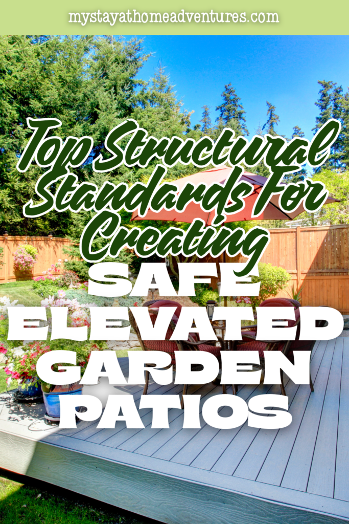 Backyard deck built above ground with outdoor furniture and railing, illustrating structurally sound construction for a safe raised garden patio.