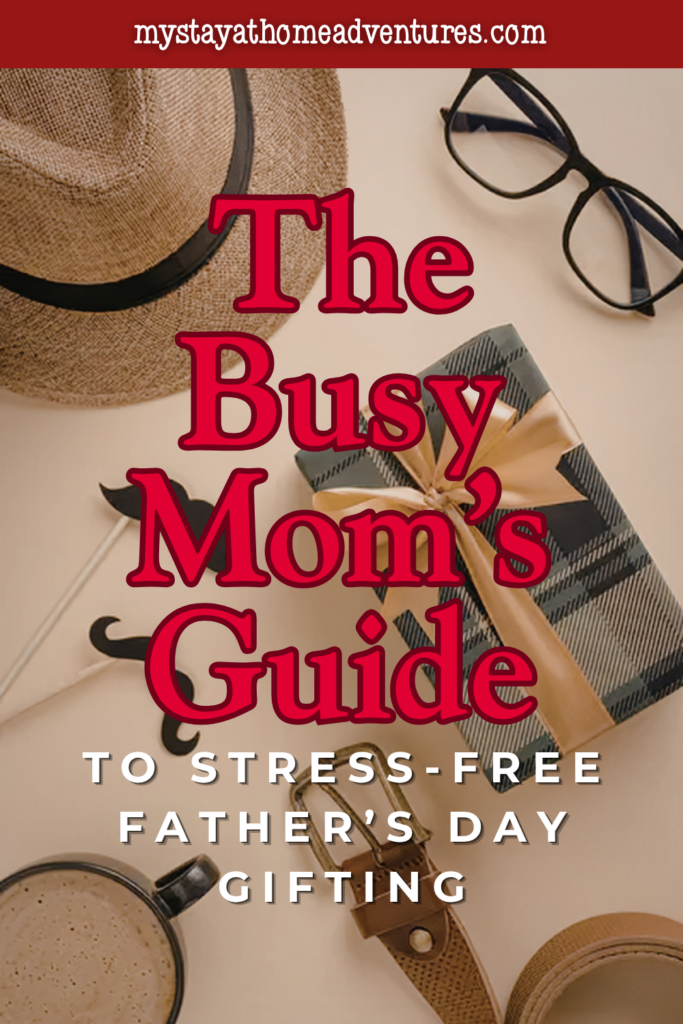 Flat lay of gift items like accessories and coffee, showing simple and stress-free Father’s Day gift ideas for busy moms.