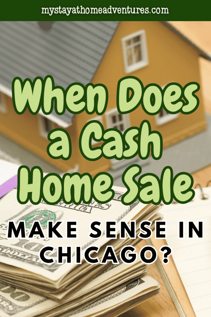 Money stacked beside a model home highlights the benefits and considerations of choosing a cash home sale in the Chicago housing market.