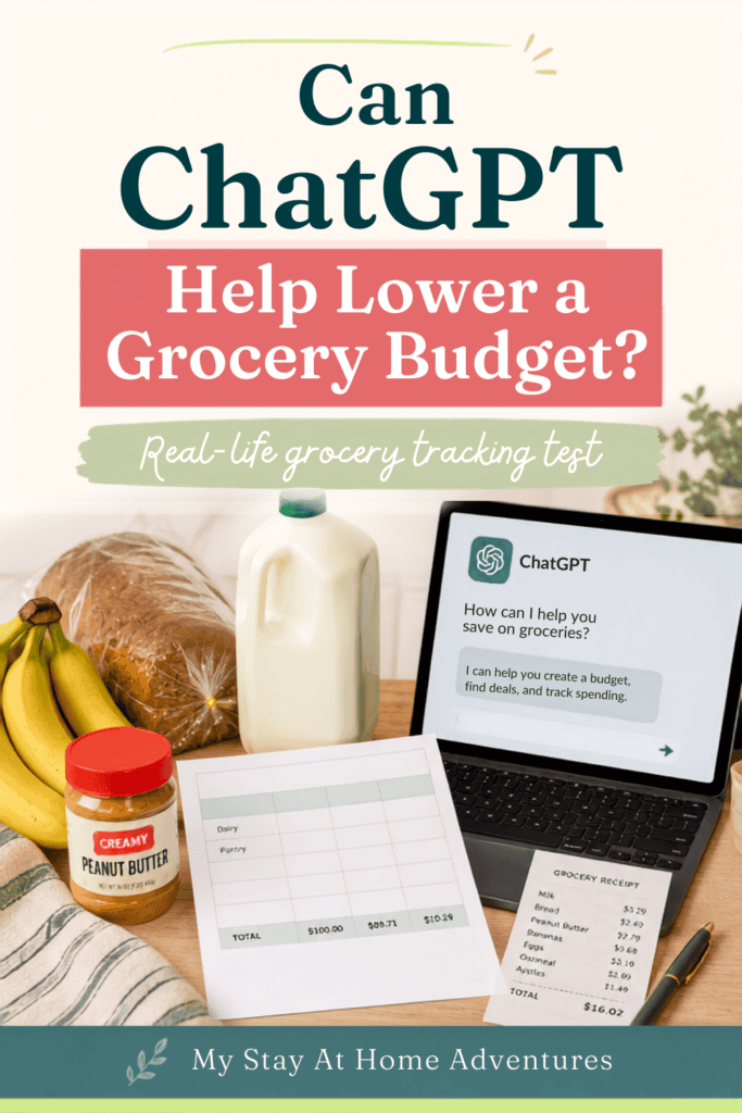 Pinterest graphic showing groceries, a laptop with a ChatGPT-style screen, a grocery receipt, and a grocery budget tracker for a real-life grocery spending test.